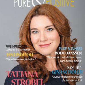 Tatjana Strobel, Doris Gross, Christin Prizelius, Pure & Positive eMagazin